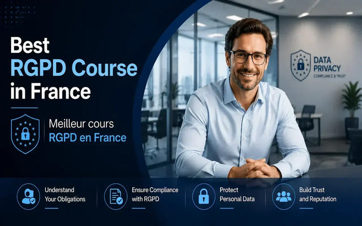 Best RGPD course in France with GDPR compliance training, certification modules, and professional e-learning setup
