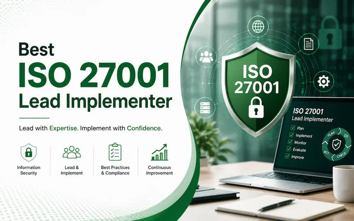Best ISO 27001 Lead Implementer course banner featuring information security, implementation best practices, compliance, and ISO 27001 certification.