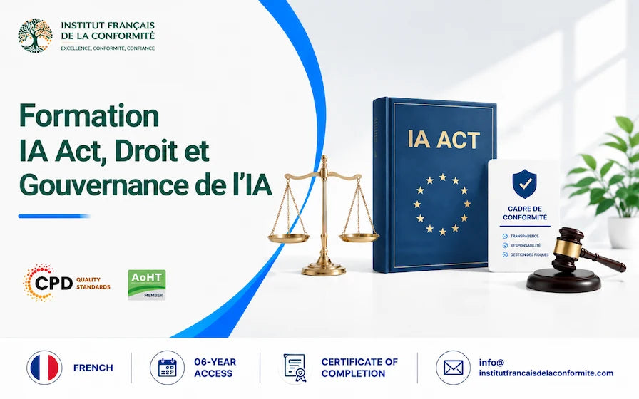 Maîtrisez l’AI Act, le droit et la gouvernance de l’IA pour garantir une conformité durable.