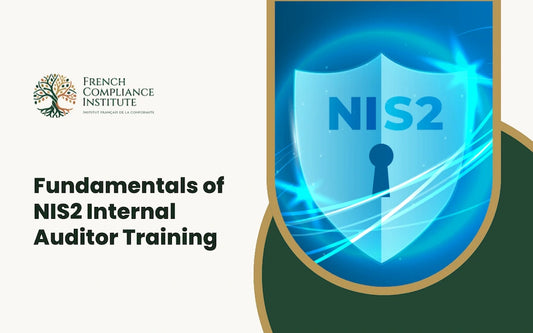 Fundamentals of NIS2 Internal Auditor Training for cybersecurity compliance, governance, and auditing