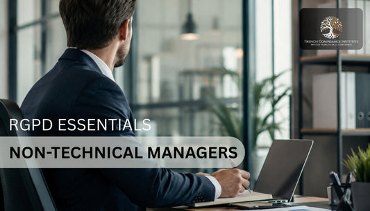 RGPD Essentials for Non-Technical Managers