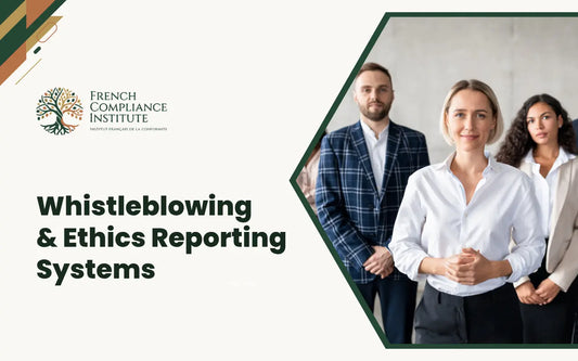 Whistleblowing & Ethics Reporting Systems